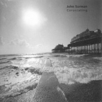 Purchase John Surman - Coruscating