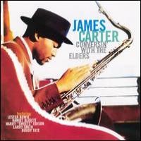 Purchase James Carter - Conversin' With the Elders