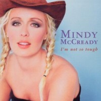 Purchase Mindy McCready - I'm Not So Tough