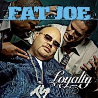 Purchase Fat Joe - Loyalty