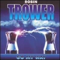 Purchase Robin Trower - Go My Way