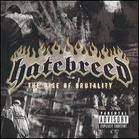 Purchase Hatebreed - The Rise Of Brutality