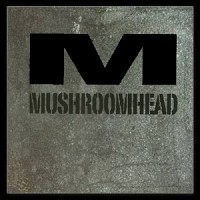 Purchase Mushroomhead - Mushroomhead