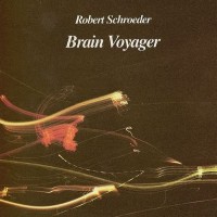Purchase Robert Schroeder - Brain Voyager