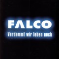 Buy Falco - Verdammt Wir Leben Noch Mp3 Download