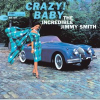 Purchase Jimmy Smith - Crazy! Baby (Reissued 1989)