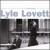 Buy Lyle Lovett - Love Everybody Mp3 Download