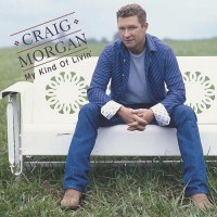 Purchase Craig Morgan - My Kind Of Livin'