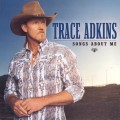 Buy Trace Adkins - Songs About Me Mp3 Download