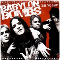 Purchase Babylon Bombs - Doin' You Nasty