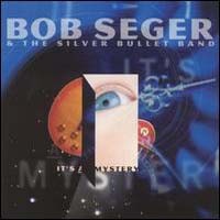 Purchase Bob Seger - It's A Mystery