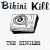 Buy Bikini Kill - The Singles Mp3 Download