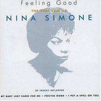 Purchase Nina Simone - Feeling Good: The Very Best Of Nina Simone