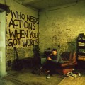 Buy Plan B - Who Needs Actions When You Got Words Mp3 Download
