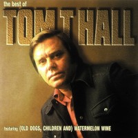 Purchase Tom T. Hall - The Best Of Tom T. Hall