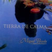 Purchase Miguel Poveda - Tierra De Calma