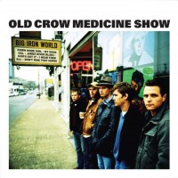 Purchase Old Crow Medicine Show - Big Iron World