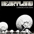 Buy Heartland - Communication Down Mp3 Download