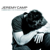 Purchase Jeremy Camp - Carried Me: The Worship Project