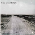 Buy Bliss - Quiet Letters Mp3 Download
