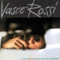 Purchase Vasco Rossi - Ma Cosa Vuoi Che Sia Una Canzone