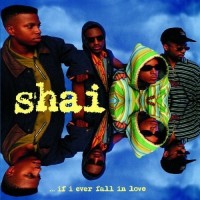 Purchase Shai - If I Ever Fall in Love