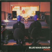 Purchase Blue Man Group - Audio