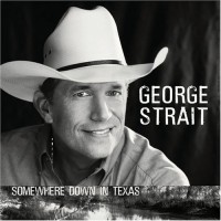 Purchase George Strait - Somewhere Down in Texas
