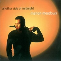 Purchase Marion Meadows - Another Side of Midnight