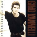 Buy Gino Vannelli - Inconsolable Man Mp3 Download
