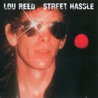 Purchase Lou Reed - Street Hassle