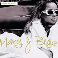 Purchase Mary J. Blige - Share My World