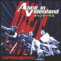 Purchase Alice In Videoland - Outrageous