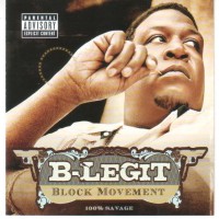 Purchase B-Legit - Block Movement