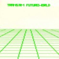 Buy Trans Am - Futureworld Mp3 Download