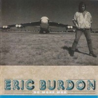 Purchase Eric Burdon - No More War