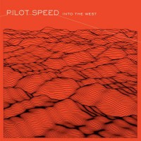Purchase Pilot Speed - Into the West