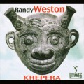 Buy Randy Weston - Khepera Mp3 Download