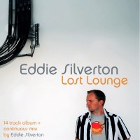 Purchase Eddie Silverton - Lost Lounge