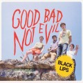 Buy Black Lips - Good Bad Not Evil Mp3 Download