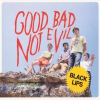 Purchase Black Lips - Good Bad Not Evil