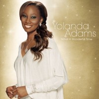 Purchase Yolanda Adams - What A Wonderful Time