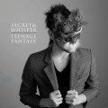 Buy Secret And Whisper - Teenage Fantasy Mp3 Download