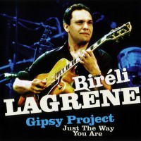 Purchase Bireli Lagrene - Just The Way You Are
