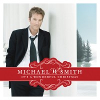 Purchase Michael W. Smith - It's A Wonderful Christmas