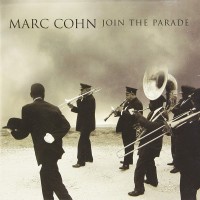 Purchase Marc Cohn - Join the Parade