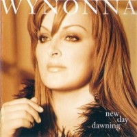 Purchase Wynonna Judd - New Day Dawning
