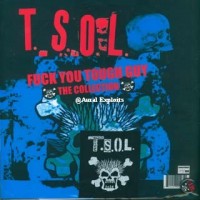 Purchase T.S.O.L. - Fuck You Tough Guy The Collection