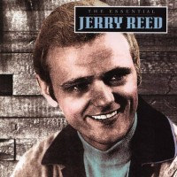 Purchase Jerry Reed - The Essential Jerry Reed