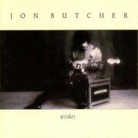 Purchase Jon Butcher - Wishes